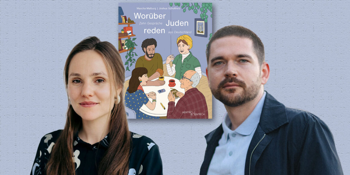 Mascha Malburg und Joshua Schultheis
